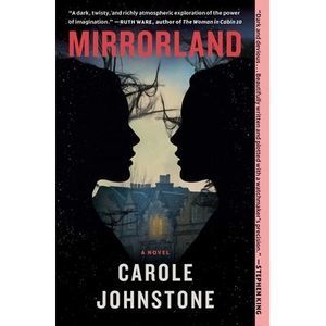 Mirrorland -- Carole Johnstone
